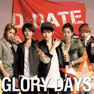 「GLORY DAYS」
